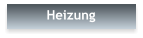 Heizung