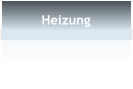 Heizung
