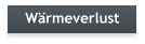 Wärmeverlust