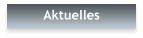 Aktuelles