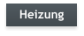 Heizung