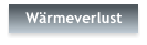 Wärmeverlust